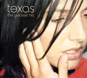 Texas – The Greatest Hits