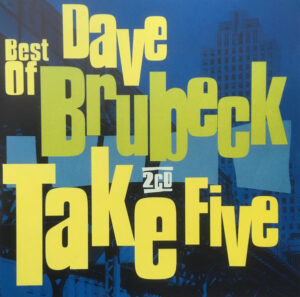 Dave Brubeck – Take Five Best Of [CD]