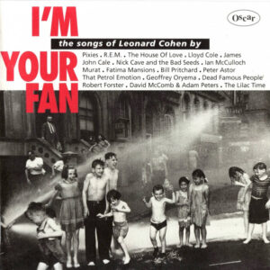 Various – I'm Your Fan (The Songs Of Leonard Cohen By...)