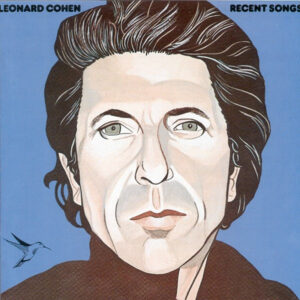 Leonard Cohen – Recent Songs