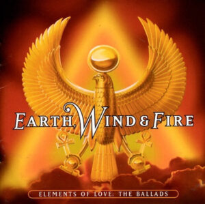 Earth, Wind & Fire – Elements Of Love - The Ballads