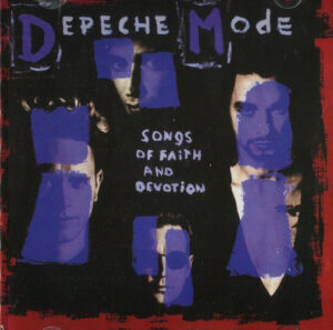 Depeche Mode – Songs Of Faith And Devotion