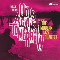 The Modern Jazz Quartet – Music From "Odds Against Tomorrow"