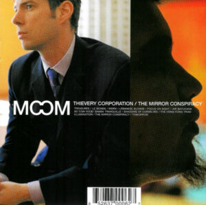 Thievery Corporation – The Mirror Conspiracy