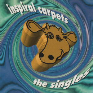 Inspiral Carpets – The Singles