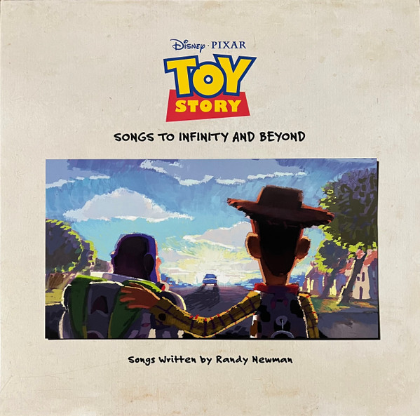 Various - Toy Story: Songs To Infinity And Beyond Various - Toy Story: Songs To Infinity And Beyond