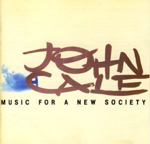 John Cale - Music For A New Society [CD]