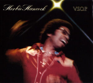 Herbie Hancock - V.S.O.P. [2CD]