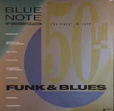 Various – Blue Note 50th Anniversary Collection Volume 3 1956-1967 Funk And Blues