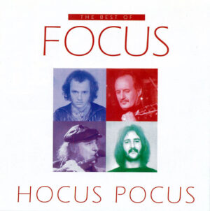 Focus – Hocus Pocus The Best Of Focus