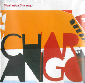 Morcheeba – Charango