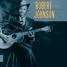 Robert Johnson – King Of The Delta Blues