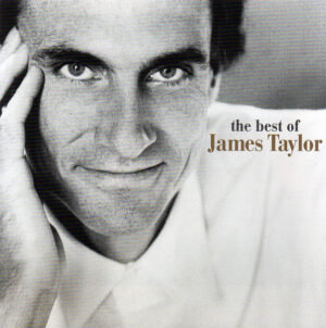 James Taylor – The Best Of James Taylor