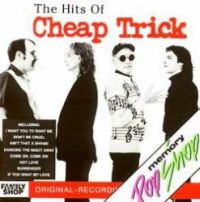 Cheap Trick – The Hits Of Cheap Trick