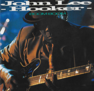 John Lee Hooker – Boom Boom