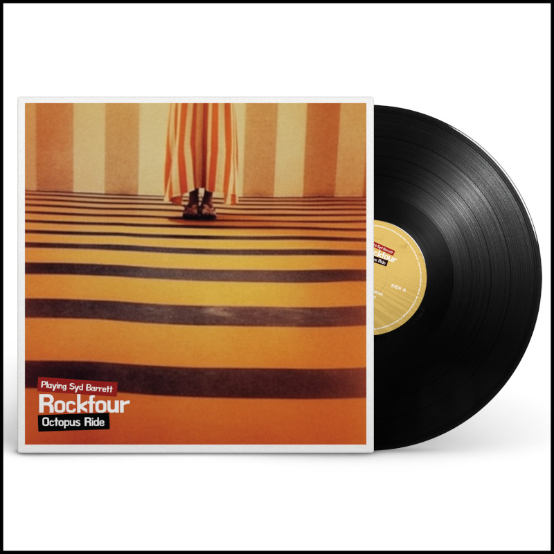 Rockfour - Octopus Ride: Playing Syd Barrett Rockfour - Octopus Ride: Playing Syd Barrett