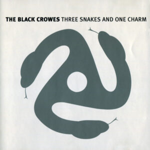 The Black Crowes – Three Snakes And One Charm