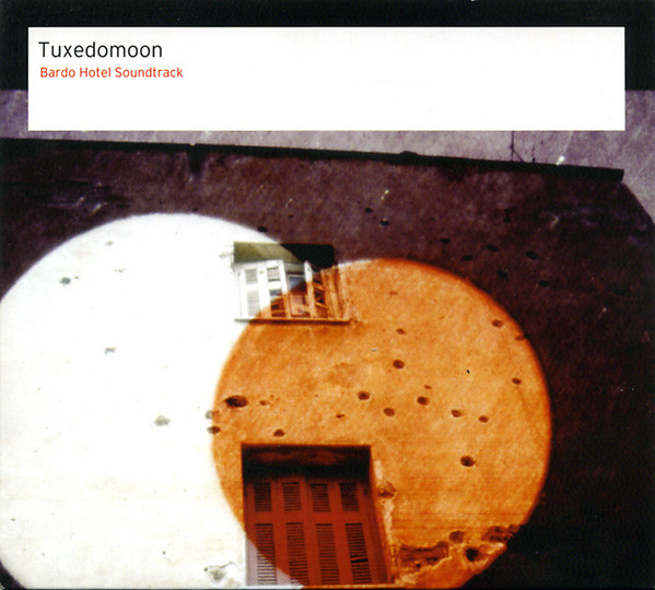 Tuxedomoon – Bardo Hotel Soundtrack Tuxedomoon – Bardo Hotel Soundtrack