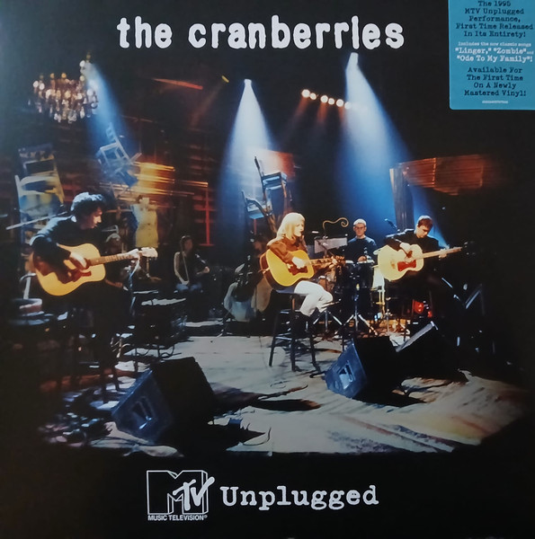 The Cranberries - MTV Unplugged The Cranberries - MTV Unplugged