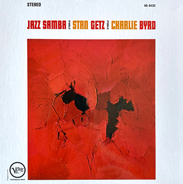 Stan Getz - Jazz Samba Stan Getz - Jazz Samba