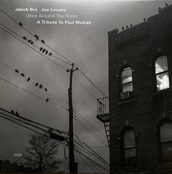 Jakob Bro - Once Around The Room (A Tribute To Paul Motian) Jakob Bro - Once Around The Room (A Tribute To Paul Motian)