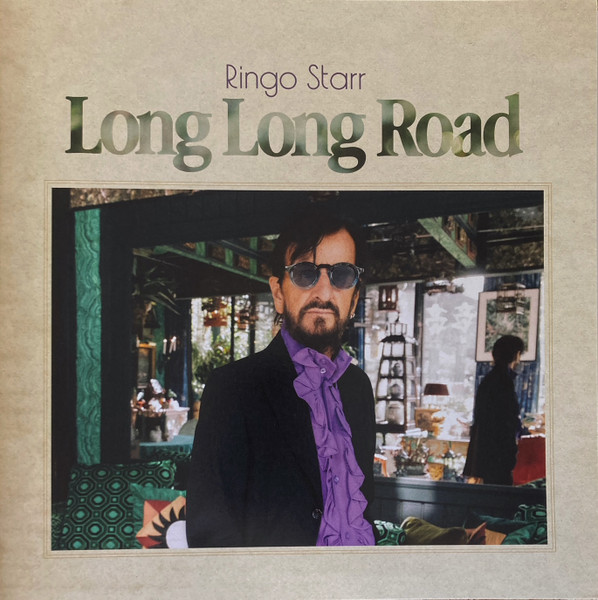 Ringo Starr - Long Long Road Ringo Starr - Long Long Road