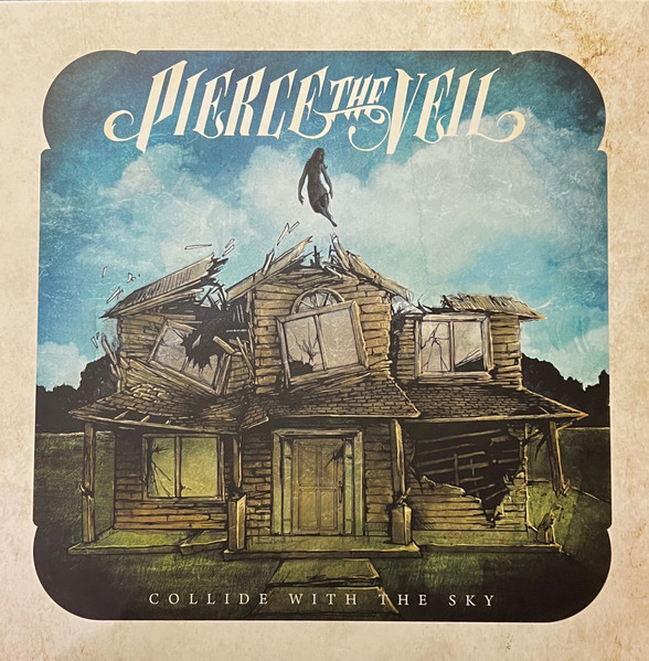 Pierce The Veil - Collide With The Sky Pierce The Veil - Collide With The Sky