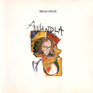 Miles Davis - Amandla