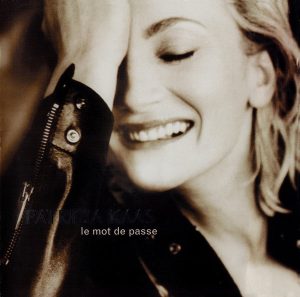 Patricia Kaas - Le Mot De Passe