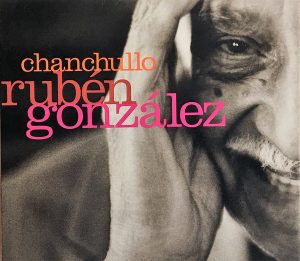 Rubén González – Chanchullo