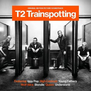 Various - T2 Trainspotting (Original Motion Picture Soundtrack) [2LP]