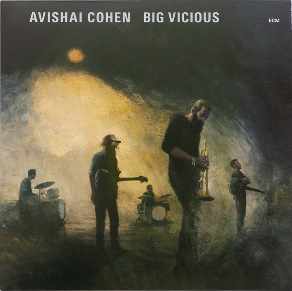 Avishai E. Cohen - Big Vicious Avishai E. Cohen - Big Vicious