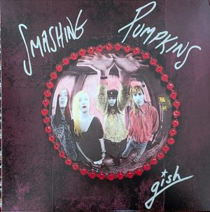 The Smashing Pumpkins - Gish [35th Anniversary]