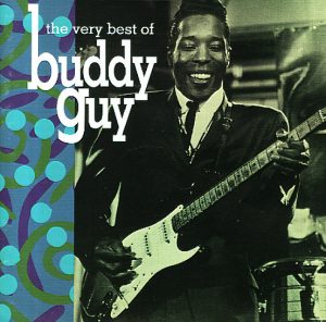 Buddy Guy – The Very Best Of Buddy Guy