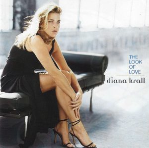 Diana Krall – The Look Of Love